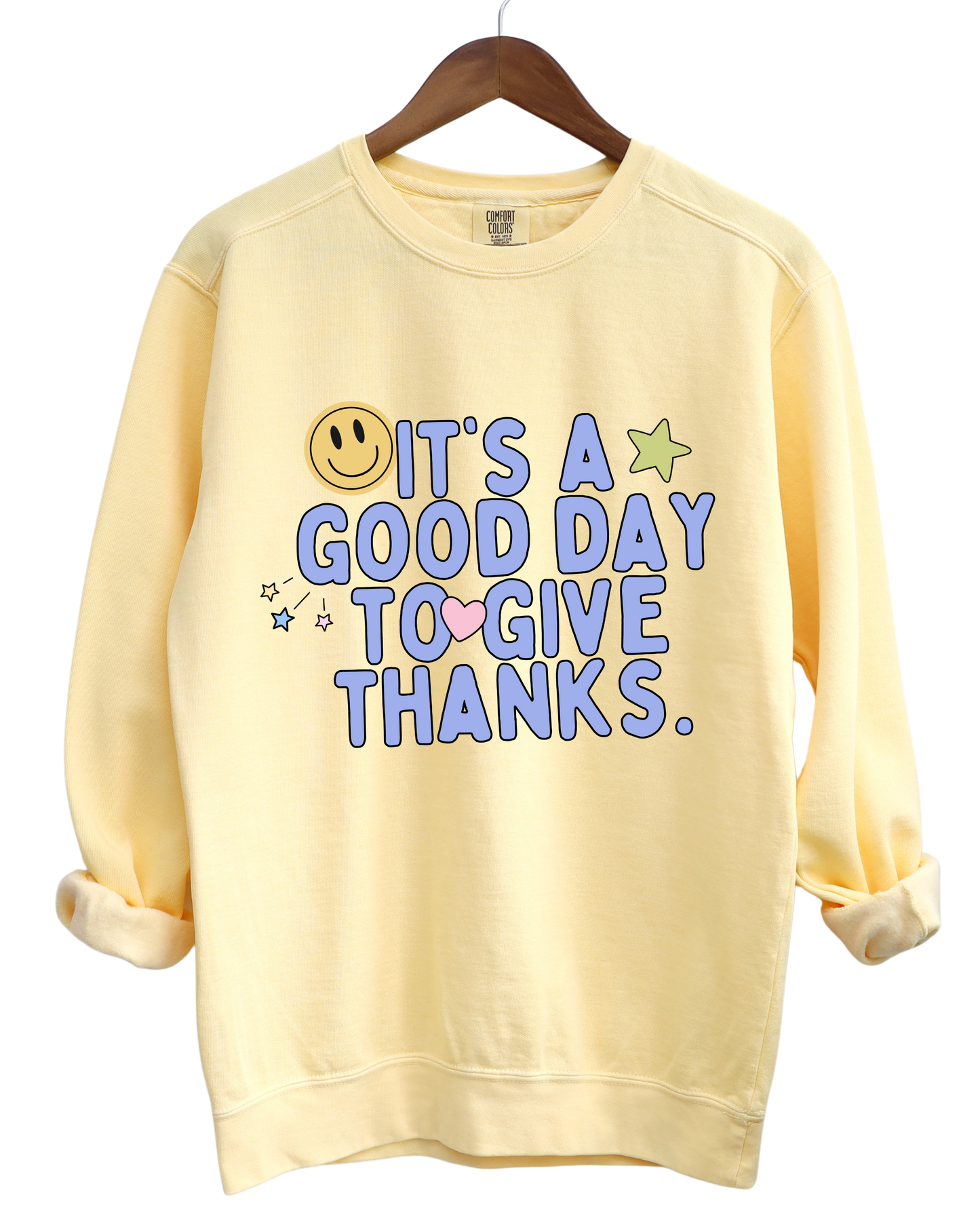 It's A Good Day to Give Thanks