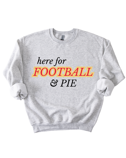 Here for Football & Pie